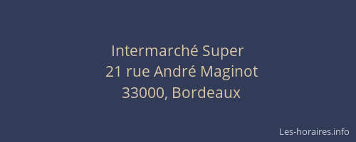 Intermarché Super