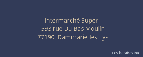 Intermarché Super