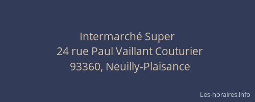 Intermarché Super