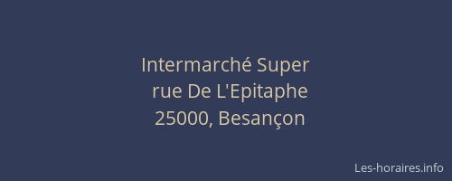 Intermarché Super