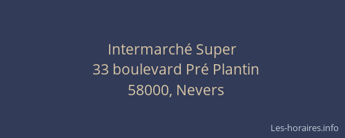 Intermarché Super