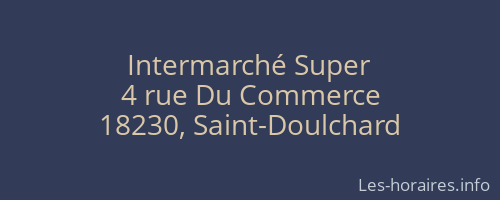 Intermarché Super