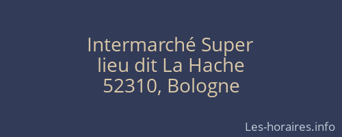 Intermarché Super