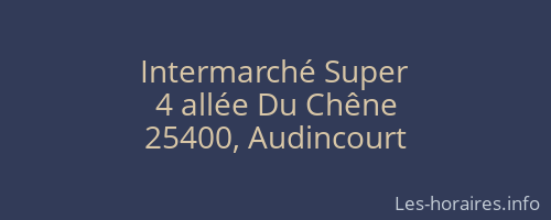 Intermarché Super