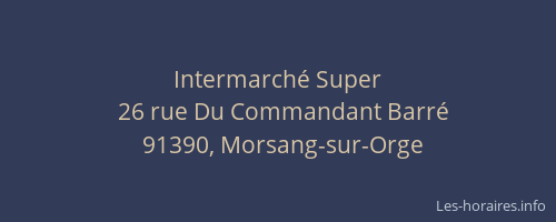 Intermarché Super