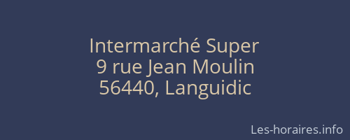 Intermarché Super