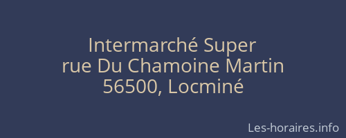 Intermarché Super