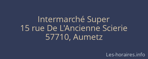 Intermarché Super
