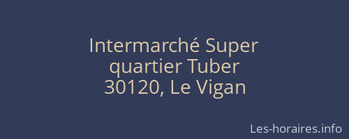 Intermarché Super