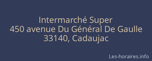 Intermarché Super