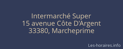 Intermarché Super