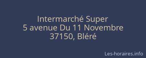 Intermarché Super