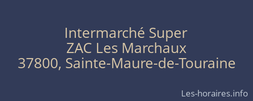 Intermarché Super