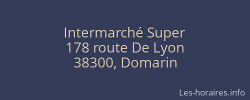 Intermarché Super