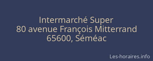 Intermarché Super