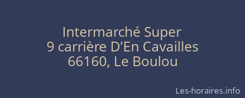 Intermarché Super
