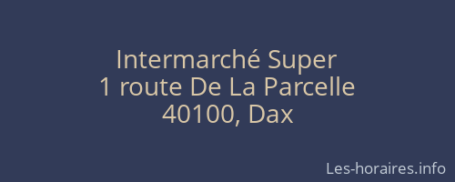 Intermarché Super