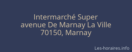 Intermarché Super