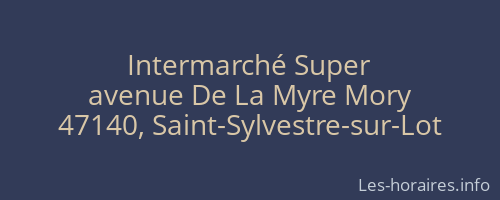 Intermarché Super