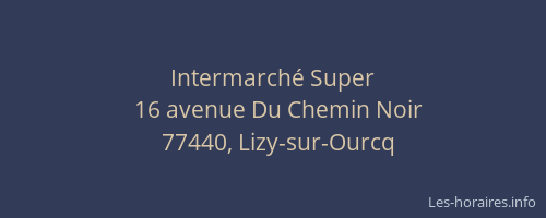 Intermarché Super