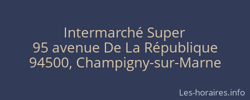 Intermarché Super