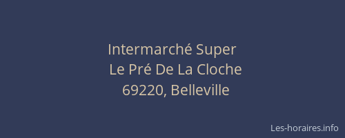 Intermarché Super