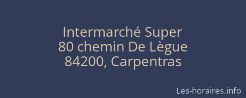 Intermarché Super