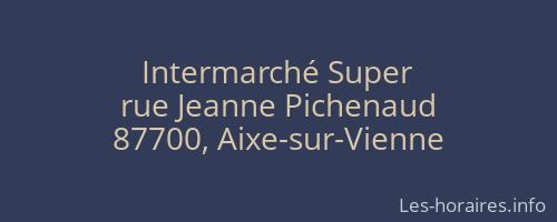 Intermarché Super