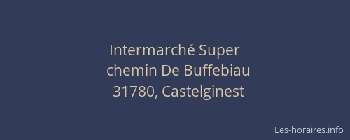 Intermarché Super