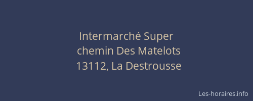 Intermarché Super