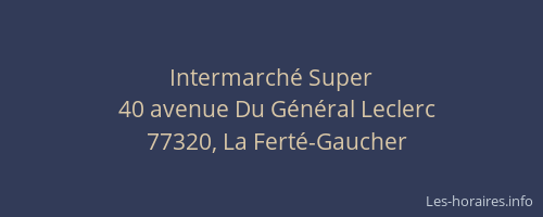 Intermarché Super