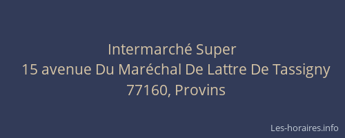 Intermarché Super