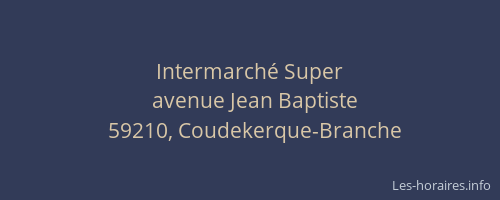 Intermarché Super