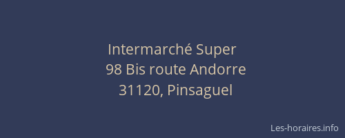 Intermarché Super