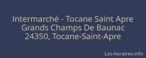 Intermarché - Tocane Saint Apre