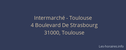 Intermarché - Toulouse