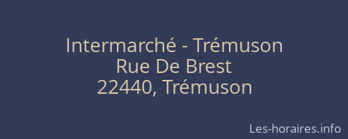 Intermarché - Trémuson