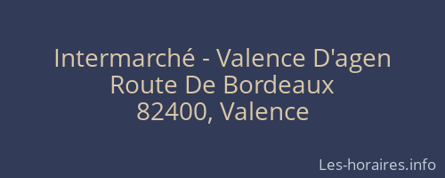 Intermarché - Valence D'agen