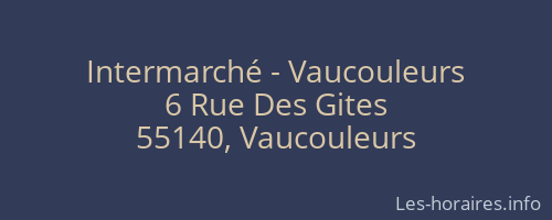 Intermarché - Vaucouleurs