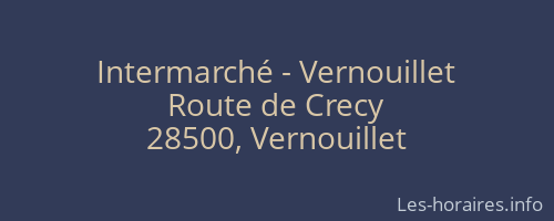 Intermarché - Vernouillet