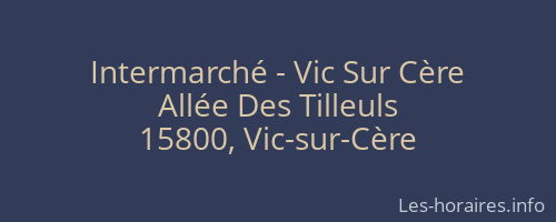 Intermarché - Vic Sur Cère