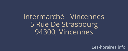 Intermarché - Vincennes