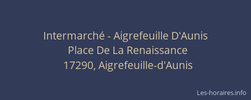 Intermarché - Aigrefeuille D'Aunis