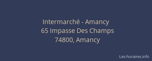 Intermarch&eacute; - Amancy