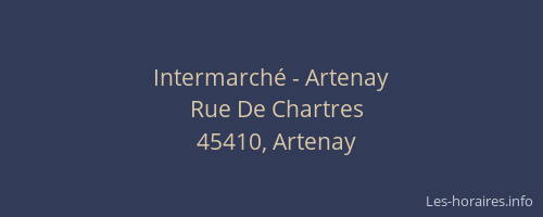 Intermarch&eacute; - Artenay