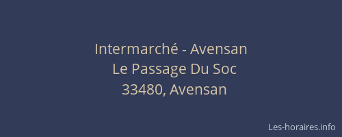 Intermarch&eacute; - Avensan