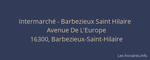 Intermarché - Barbezieux Saint Hilaire