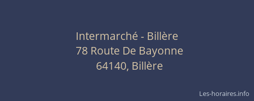 Intermarch&eacute; - Bill&egrave;re