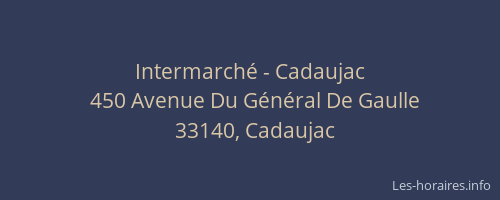Intermarch&eacute; - Cadaujac
