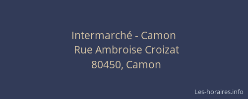 Intermarch&eacute; - Camon